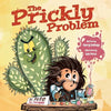 The Prickly Problem: Dr. Pete the Porcupine - Paperback