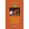 Euripides: Trojan Women - Paperback
