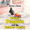 Rocky Penguin and the Rubber Ducky - Paperback