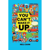 You Can't Make It Up - Paperback