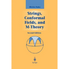 Strings, Conformal Fields, and M-Theory - Paperback