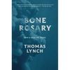 Bone Rosary: New and Selected Poems - Hardcover