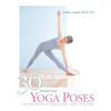 30 Essential Yoga Poses: For Beginning Students and Their Teachers - Paperback