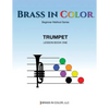Brass in Color: Trumpet Book 1 - Paperback
