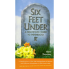 Six Feet Under: A Graveyard Guide to Minnesota - Paperback