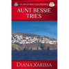 Aunt Bessie Tries - Paperback