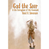 Gad the Seer & the Corruption of the Covenant - Paperback