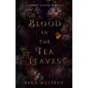 Blood in the Tea Leaves - Paperback