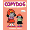 Copydog: A Picture Book - Hardcover