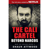 The Cali Cartel: Beyond Narcos - Paperback