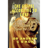 The Gospel According to Luke - Paperback