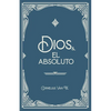 Dios y el absoluto - Paperback