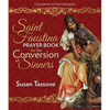 St. Faustina Prayer Book for the Conversion of Sinners - Paperback