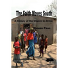 The Faith Moves South - Paperback