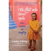 The Child Who Never Spoke: 231/2 Lessons in Fragility - Paperback