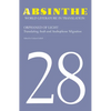 Absinthe: World Literature in Translation: Volume 28: Orphaned of Light: Translating Arab and Arabophone Migration - Paperback