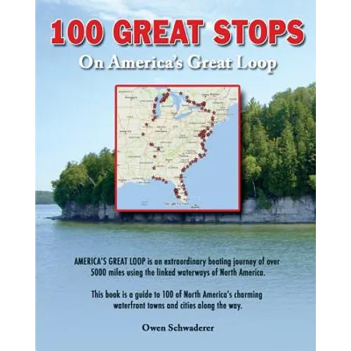 100 Great Stops on America's Great Loop - Paperback