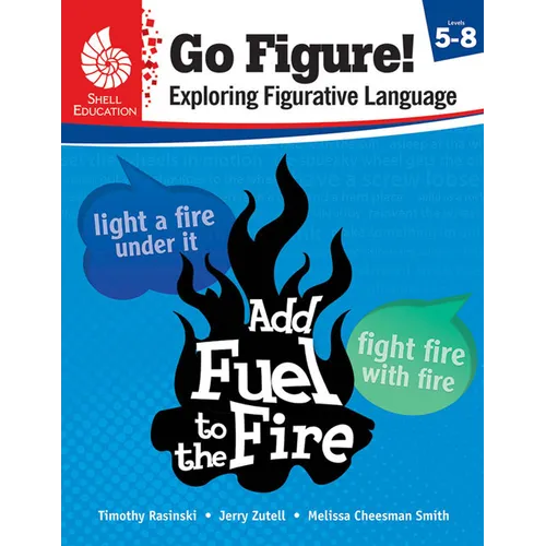 Go Figure! Exploring Figurative Language, Levels 5-8 - Paperback