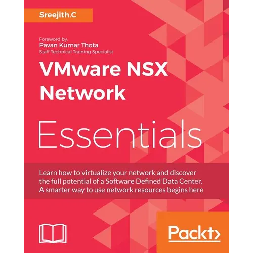 VMware NSX Network Essentials - Paperback
