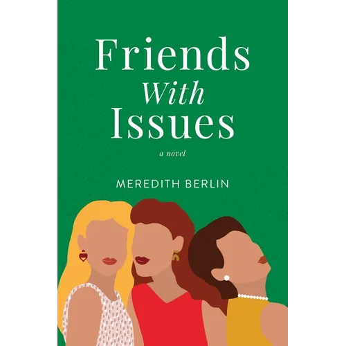 Friends with Issues - Paperback