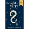 The Light of Egypt; Or, the Science of the Soul and the Stars [Two Volumes in One] - Hardcover