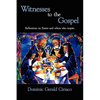 Witnesses to the Gospel: Reflections on Saints and Others Who Inspire - Paperback