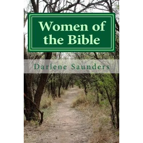 Women of the Bible: Women's Bible Study - Paperback