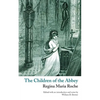 The Children of the Abbey (Valancourt Classics) - Paperback