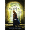 Oath of Deception: Reign of Secrets, Book 4 - Paperback