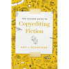 The Chicago Guide to Copyediting Fiction - Paperback