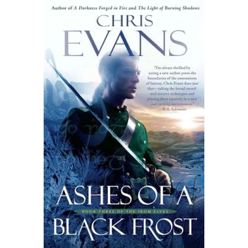 Ashes of a Black Frost: Podbook Three of the Iron Elves - Paperback