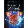 Presents of Mind: The Book - Hardcover