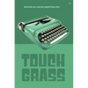 Touch Grass: Antelope Hill Writing Competition 2023 - Paperback