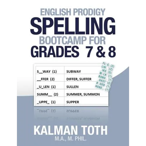 English Prodigy Spelling Bootcamp For Grades 7 & 8 - Paperback