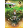 Times Of Courage - Hardcover