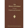 The History of al-Ṭabarī Vol. 2: Prophets and Patriarchs - Paperback