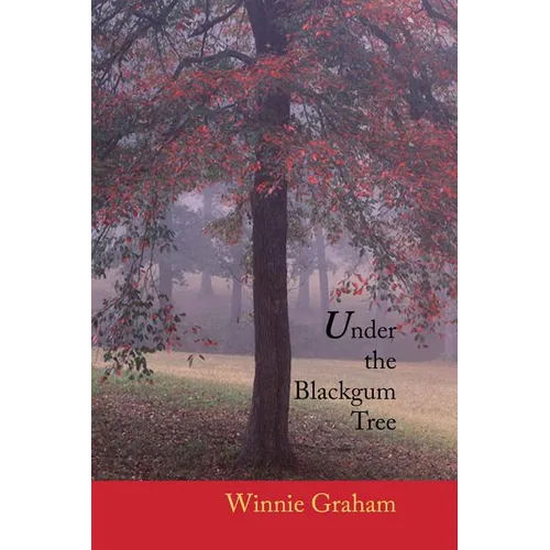 Under the Blackgum Tree - Paperback