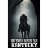 Ghost Stories & Graveyard Tales: Kentucky - Paperback