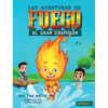 Las Aventuras De Fuego: El Gran Chapuzón - Hardcover