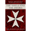 The Shield and the Sword - Paperback