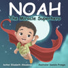 Noah The Miracle Superhero - Paperback