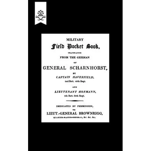 Military Field Pocket Book 1811 (Translation of General Scharnhorst) - Paperback