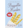 Baguette Murder - Paperback