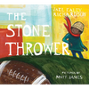 The Stone Thrower - Hardcover