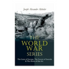The World War Series: The Guns of Europe, The Forest of Swords & The Hosts of the Air - Paperback