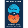 The Story of You: An Enneagram Journey to Becoming Your True Self - Paperback