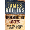 Unrestricted Access: New and Classic Short Fiction - Hardcover