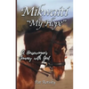 Mikwaiti "My Hope": A Horsewoman's Journey with God - Paperback