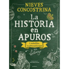 La Historia En Apuros / History in Trouble - Hardcover