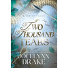 Two Thousand Tears - Hardcover